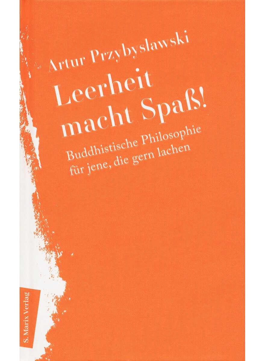 LEERHEIT MACHT SPA! - ARTUR PRZYBYSLAWSKI