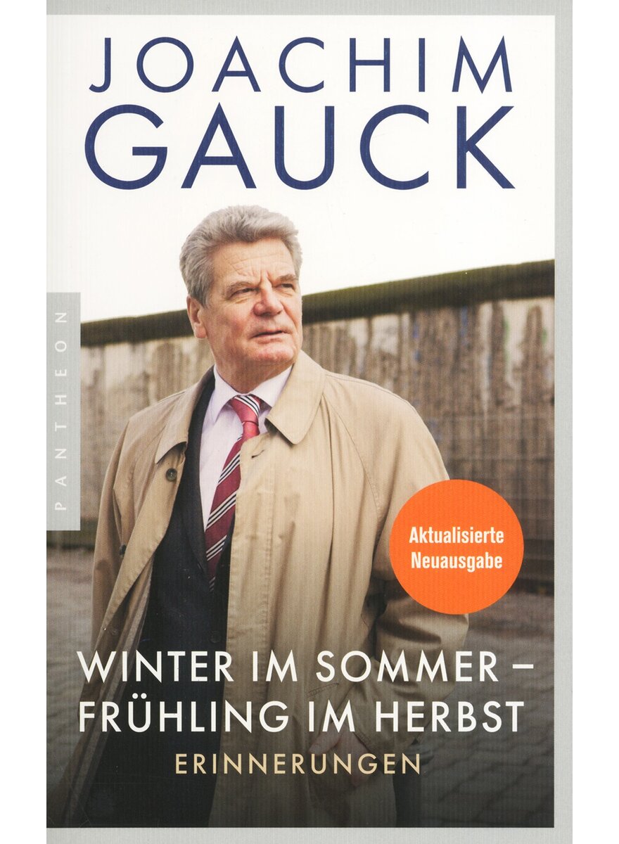 WINTER IM SOMMER - FRHLING IM HERBST - JOACHIM GAUCK