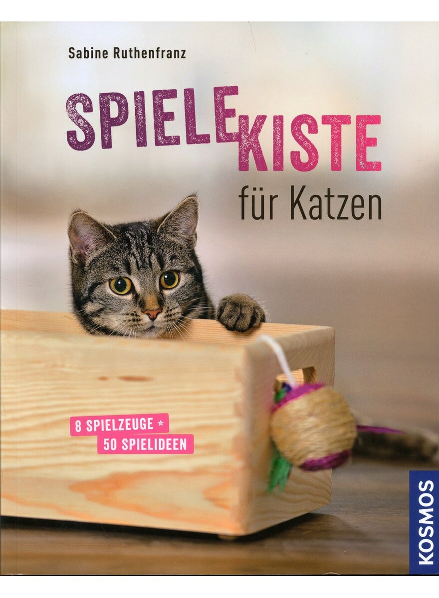 SPIELEKISTE FR KATZEN -  (M) SABINE RUTHENFRANZ