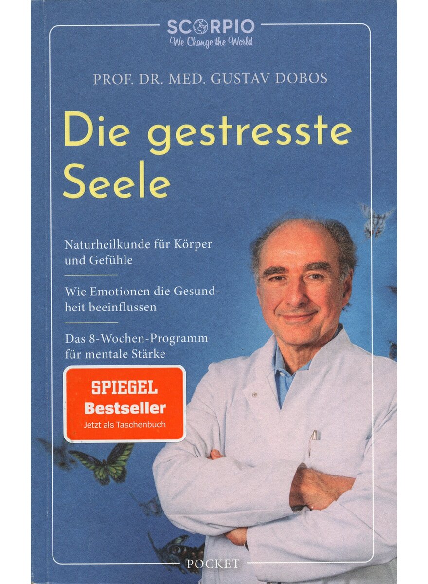 DIE GESTRESSTE SEELE -  (M) GUSTAV DOBOS