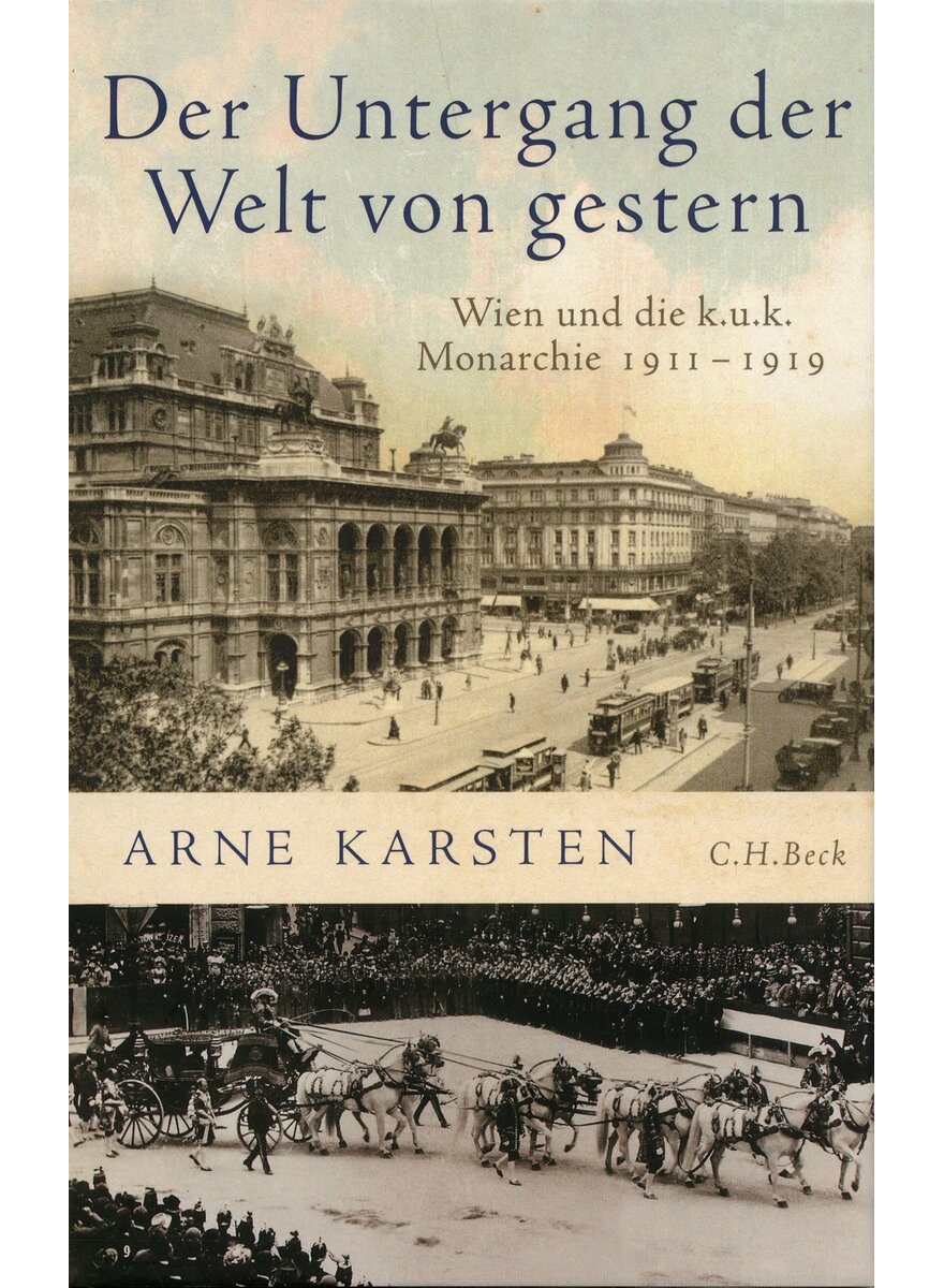 DER UNTERGANG DER WELT VON GESTERN - ARNE KARSTEN