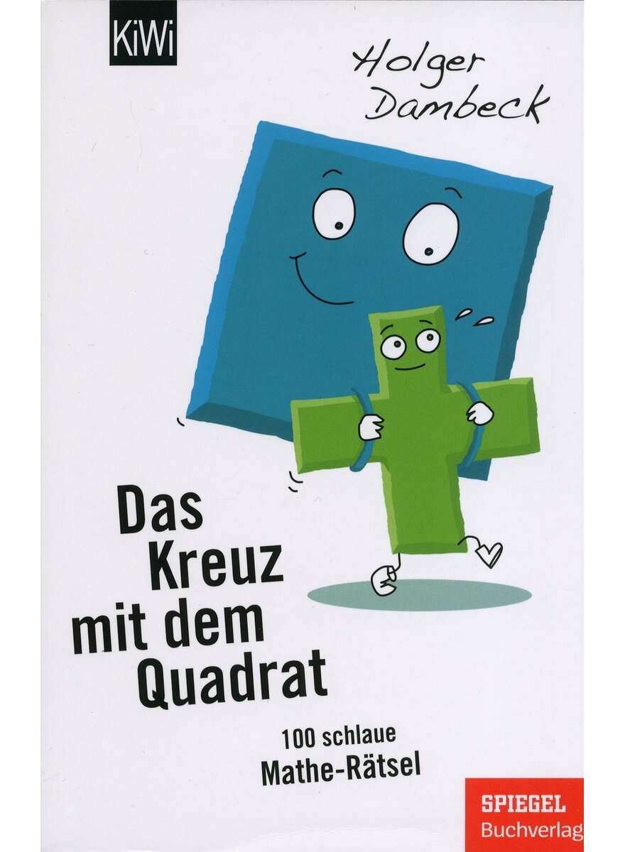 DAS KREUZ MIT DEM QUADRAT - HOLGER DAMBECK