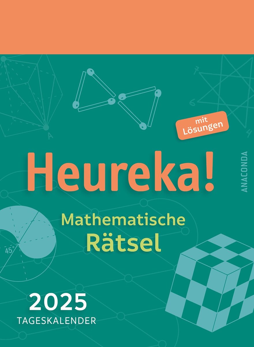 HEUREKA! MATHEMATISCHE RTSEL 2025 - TAGESABREIKALENDER