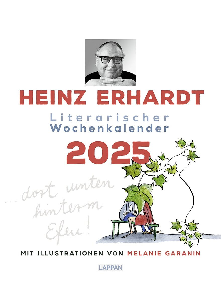 HEINZ ERHARDT - LITERARISCHER WOCHENKALENDER 2025 -