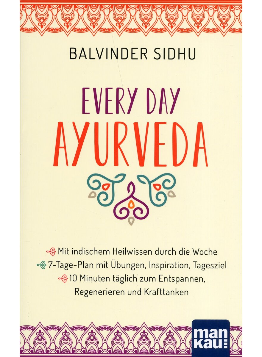 ERERY DAY AYURVEDA - BALVINDER SIDHU