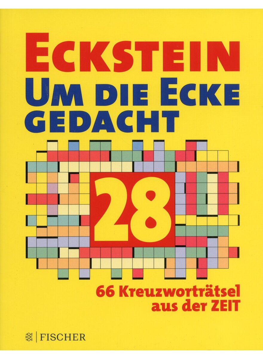 ECKSTEIN 28 - UM DIE ECKE GEDACHT -