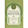 KELTISCHE MYSTIK - TRACIE LONG