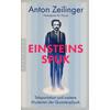EINSTEINS SPUK - ANTON ZEILINGER