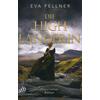 DIE HIGHLANDERIN - EVA FELLNER