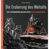 DIE EROBERUNG DES WELTALLS - PIERS BIZONY