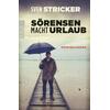 S�RENSEN MACHT URLAUB - SVEN STRICKER