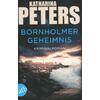 BORNHOLMER GEHEIMNIS - KATHARINA PETERS
