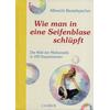WIE MAN IN EINE SEIFENBLASE SCHLÜPFT - BEUTELSPACHER DIE WELT DER MATHEMATIK IN 100