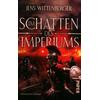 IM SCHATTEN DES IMPERIUMS - JENS WITTENBERGER