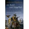 AN BORD MIT MAGELLAN- ANTONIO PIGAFETTA