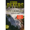 KREIDEMORD - KATHARINA PETERS