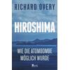 HIROSHIMA - RICHARD OVERY