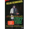 STEPPTANZ - HELGE SCHNEIDER