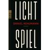 LICHTSPIEL - DANIEL KEHLMANN