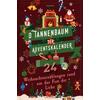 O TANNENBAUM - DER ADVENTS- KALENDER -