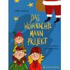 DAS WEIHNACHTSMANN-PROJEKT - SILKE LAMBECK