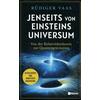 JENSEITS VON EINSTEINS UNIVERSUM - RÜDIGER VAAS