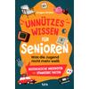 UNN�TZES WISSEN F�R SENIOREN - J�RGEN BRATER