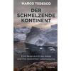 DER SCHMELZENDE KONTINENT - MARCO TEDESCO