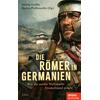 DIE R�MER IN GERMANIEN - GROTHE/PFAFFENZELLER (HRSG)