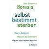 SELBST BESTIMMT STERBEN - GIAN DOMENICO BORASIO