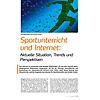SPORTUNTERRICHT UND INTERNET AKTUELLE SITUATION, TRENDS UND PERSPEKTIVEN