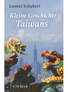 KLEINE GESCHICHTE TAIWANS - GUNTER SCHUBERT