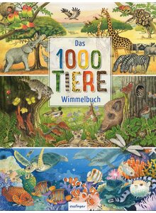 DAS 1000 TIERE WIMMELBUCH - CHRISTINE HENKEL