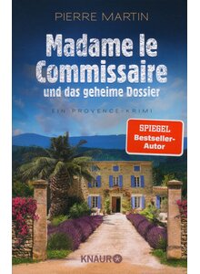 MADAME LE COMMISSAIRE UND DAS GEHEIME DOSSIER - PIERRE MARTIN