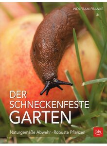 DER SCHNECKENFESTE GARTEN - WOLFRAM FRANKE