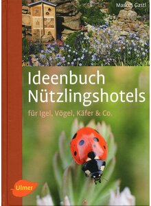 IDEENBUCH NTZLINGSHOTELS - MARKUS GASTL