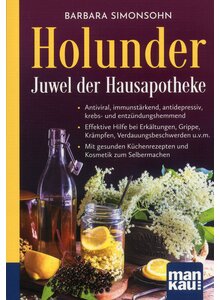 HOLUNDER - JUWEL DER HAUSAPOTHEKE - BARBARA SIMONSOHN