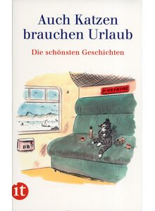 AUCH KATZEN BRAUCHEN URLAUB - GESINE DAMMEL (HRSG.)