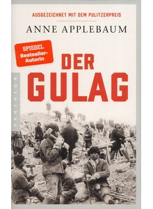 DER GULAG - ANNE APPLEBAUM