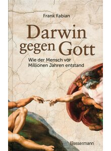 DARWIN GEGEN GOTT - FRANK FABIAN