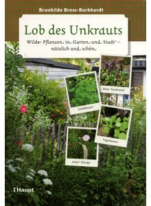 LOB DES UNKRAUTS - BRUNHILDE BROSS-BURKHARDT