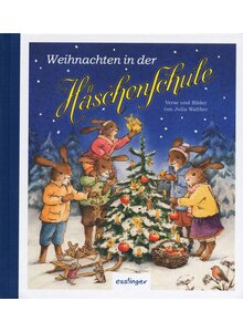 Auf diesem Bild sehen Sie das Produktbild für WEIHNACHTEN IN DER HÄSCHEN- SCHULE - JULIA WALTHER