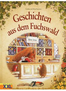 Auf diesem Bild sehen Sie das Produktbild für GESCHICHTEN AUS DEM FUCHSWALD - CYNTHIA UND BRIAN PATERSON