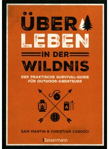 Auf diesem Bild sehen Sie das Produktbild für ÜBERLEBEN IN DER WILDNIS - CASUCCI/MARTIN
