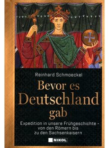 Auf diesem Bild sehen Sie das Produktbild für BEVOR ES DEUTSCHLAND GAB - REINHARD SCHMOECKEL