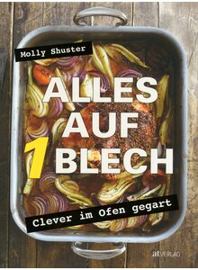 Auf diesem Bild sehen Sie das Produktbild für ALLES AUF 1 BLECH - MOLLY SHUSTER