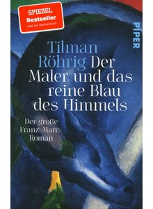 Auf diesem Bild sehen Sie das Produktbild für DER MALER UND DAS REINE BLAU DES HIMMELS - TILMAN RÖHRIG