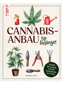 Auf diesem Bild sehen Sie das Produktbild für CANNABIS-ANBAU FÜR ANFÄNGER - ALEXANDER GRACEY