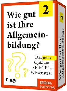 QUIZ WIE GUT IST IHRE ALLGE- MEINBILDUNG?